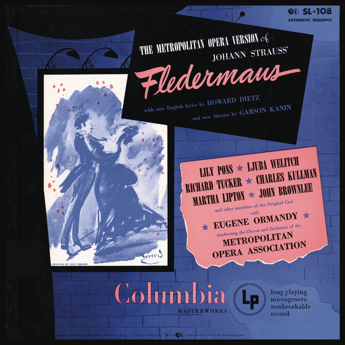 Strauss: Die Fledermaus (Remastered) by Eugene Ormandy, The Metropolitan Opera Orchestra, The Metropolitan Opera Chorus, Lily Pons, Ljuba Welitch, Richard Tucker, Charles Kullman, Martha Lipton & John Brownlee album cover