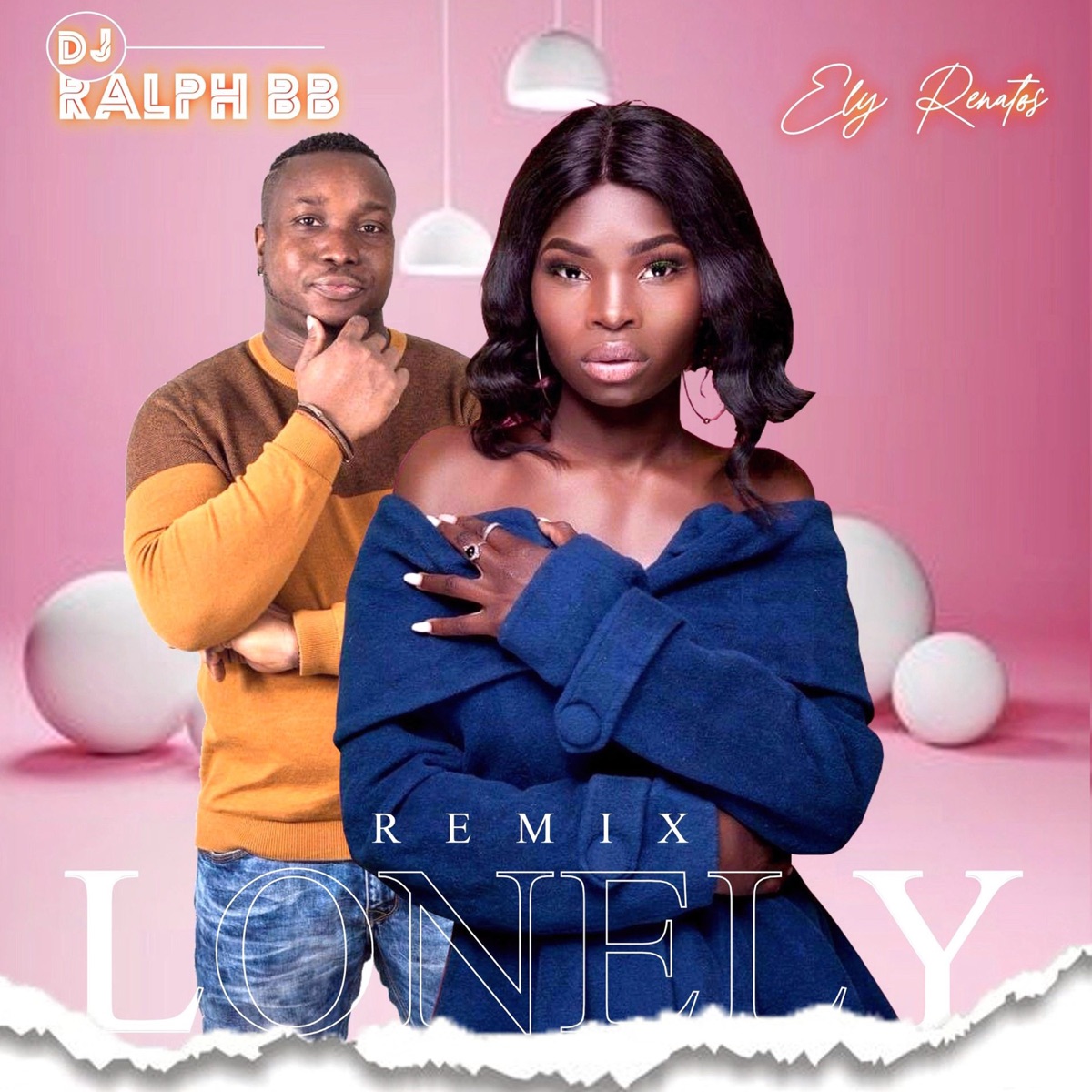 Lonely (Ghetto Zouk Version) - Single by Ely Renatos album cover