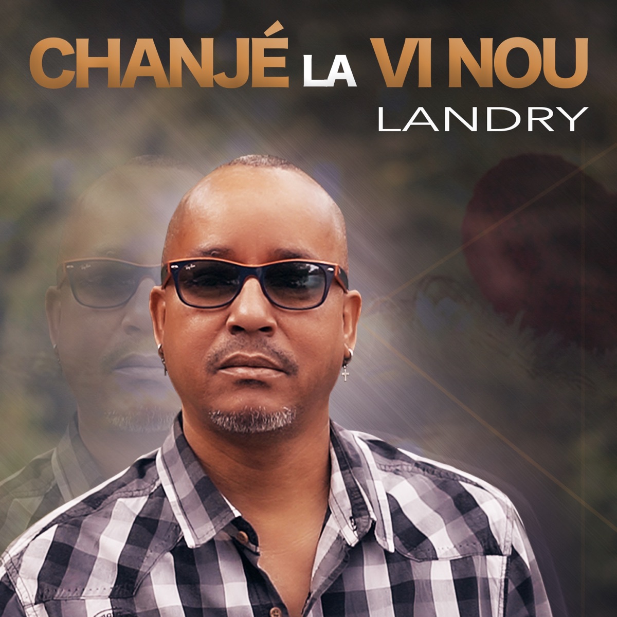 Chanjé la vi nou - Single by Landry album cover