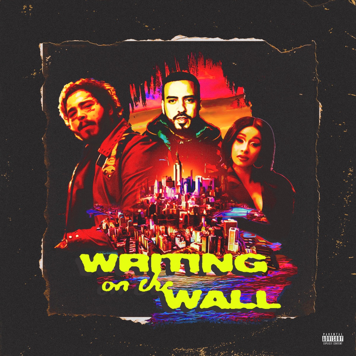 Writing on the Wall (feat. Post Malone, Cardi B & Rvssian) - Single by French Montana album cover