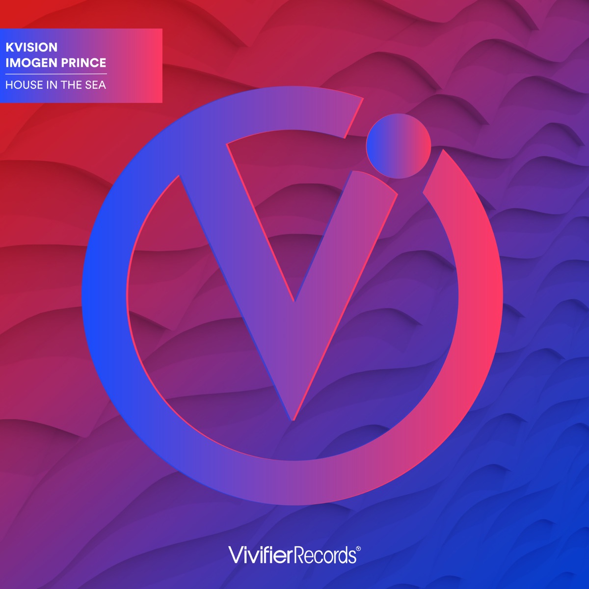 House in the Sea - Single by KVISION & Imogen Prince album cover