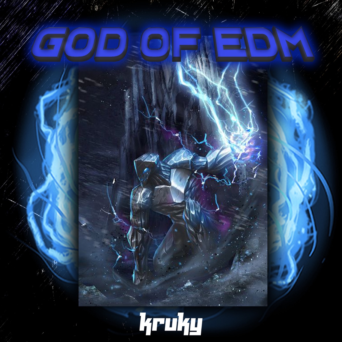 God of EDM - Single by Kruky album cover