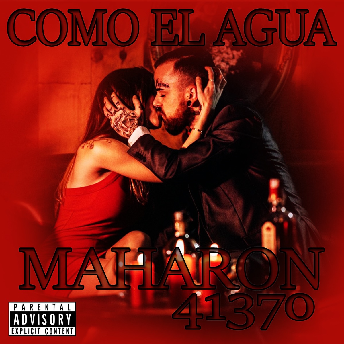 Como el Agua - Single by MAHARON41370 album cover