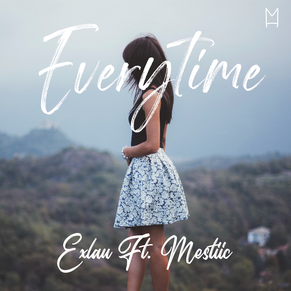 Everytime (feat. Mestiic) - Single by Exlau album cover