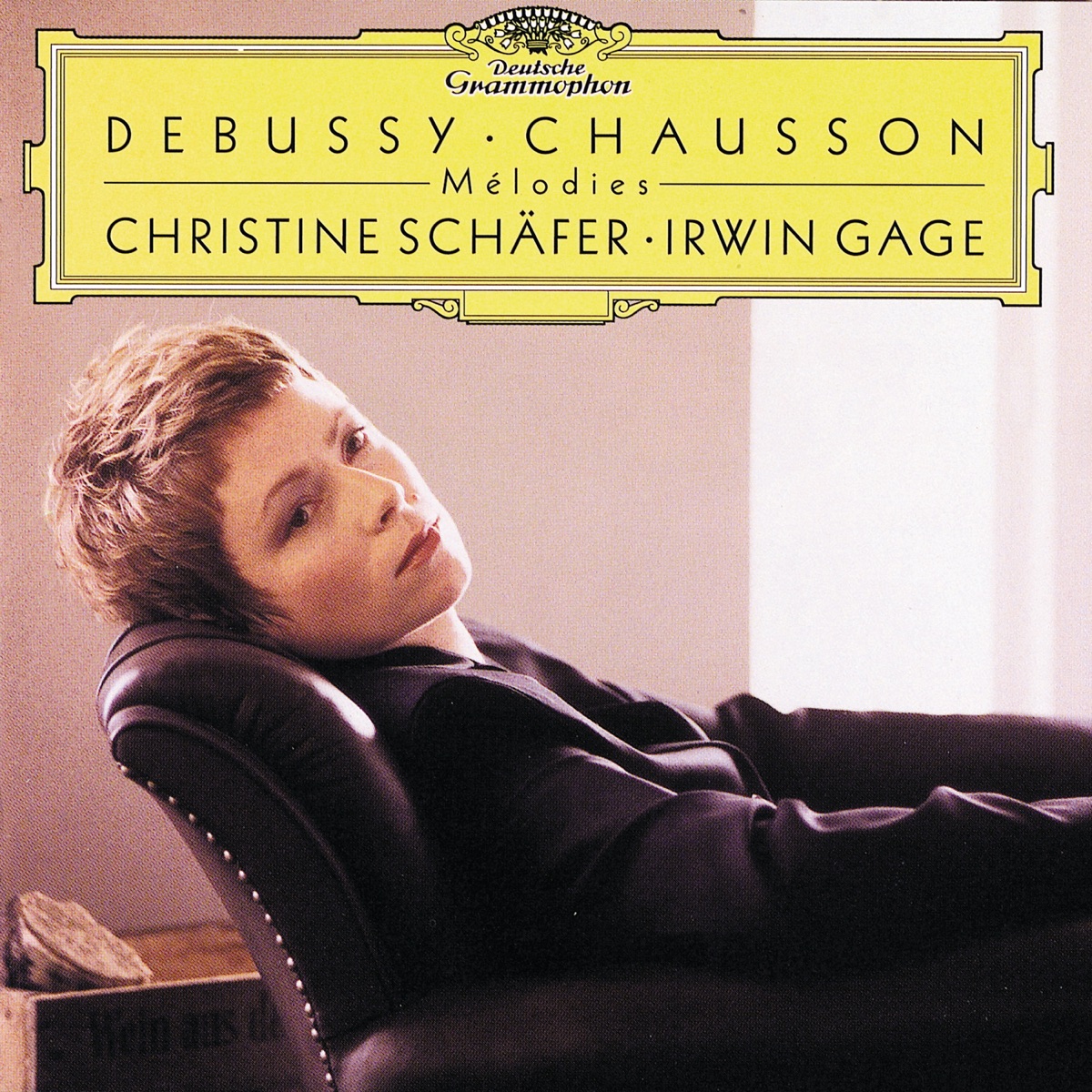 Debussy, Chausson: Mélodies by Christine Schäfer & Irwin Gage album cover