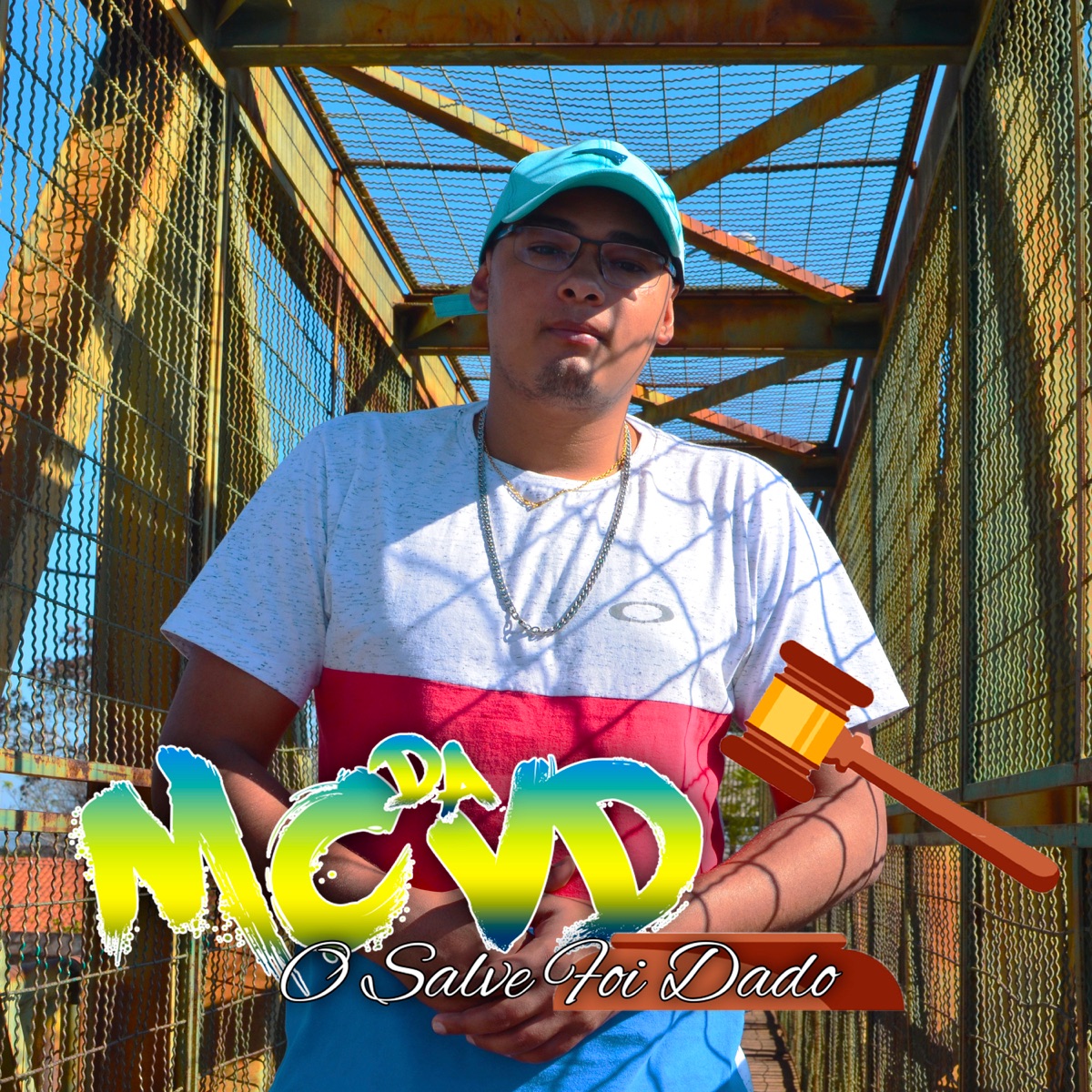 O Salve Foi Dado - Single by Mc da Vd album cover
