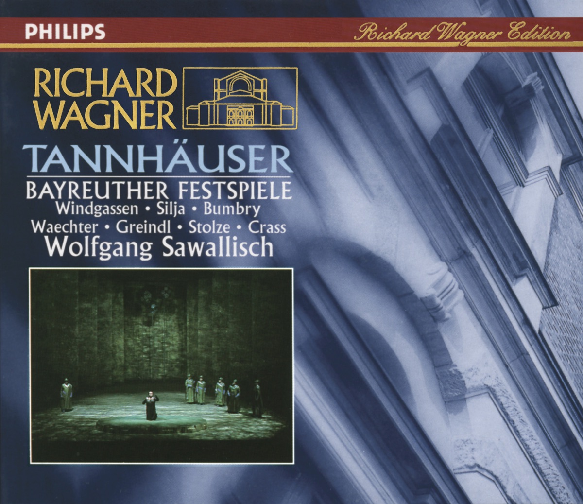Wagner: Tannhäuser by Anja Silja, Grace Bumbry, Wolfgang Windgassen, Eberhard Wächter, Bayreuth Festival Chorus, Bayreuth Festival Orchestra & Wolfgang Sawallisch album cover