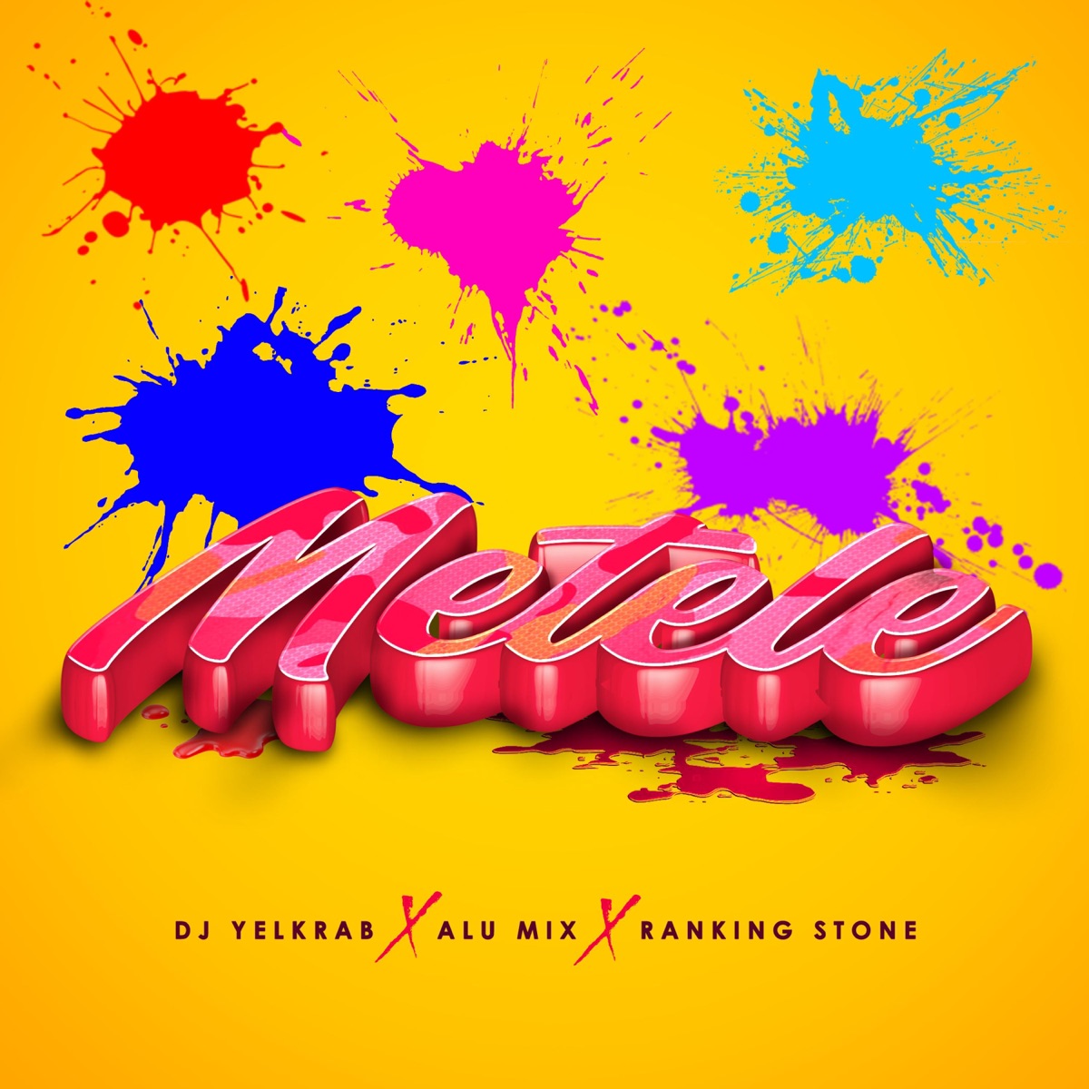Métele (feat. Alu Mix & Ranking Stone) - Single by DJ Yelkrab album cover