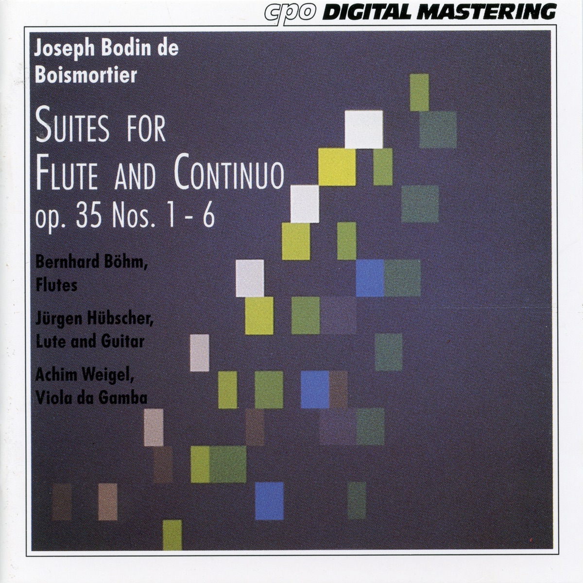 Boismortier: Suites for Flute & Continuo, Op. 35 Nos. 1-6 by Bernhard Bohm, Achim Weigel & Jurgen Hubscher album cover