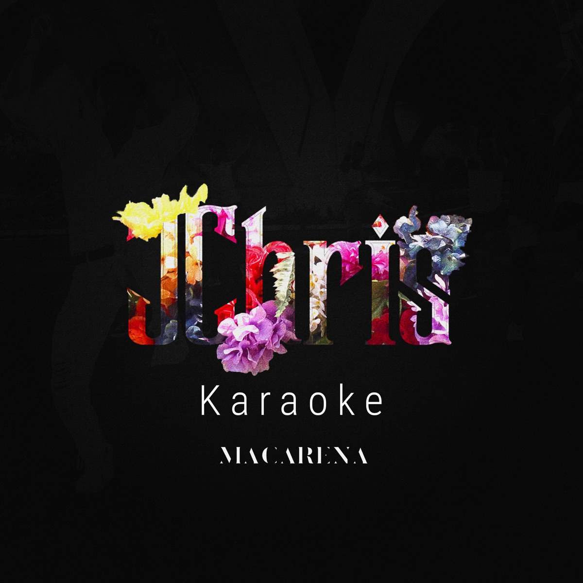 Macarena (Karaoke Version) - Single by JChris Karaoke album cover