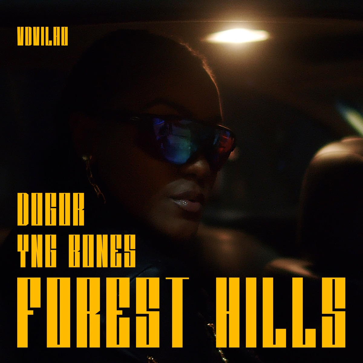 Forest Hills - Single by Dogor, YNG Bones, vdvilao & Pedrin 31 album cover