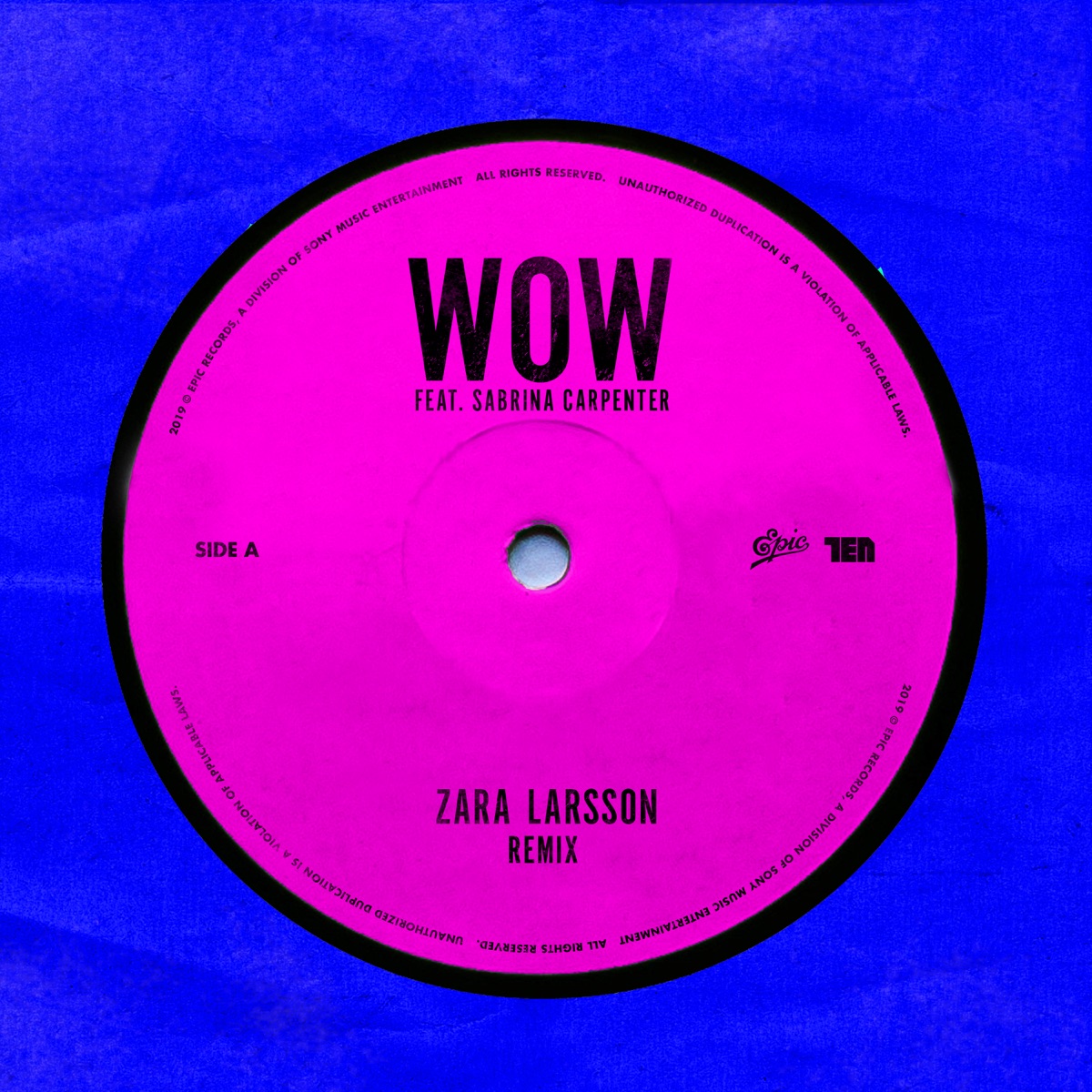 WOW (Remix) [feat. Sabrina Carpenter] - Single by Zara Larsson album cover artwork