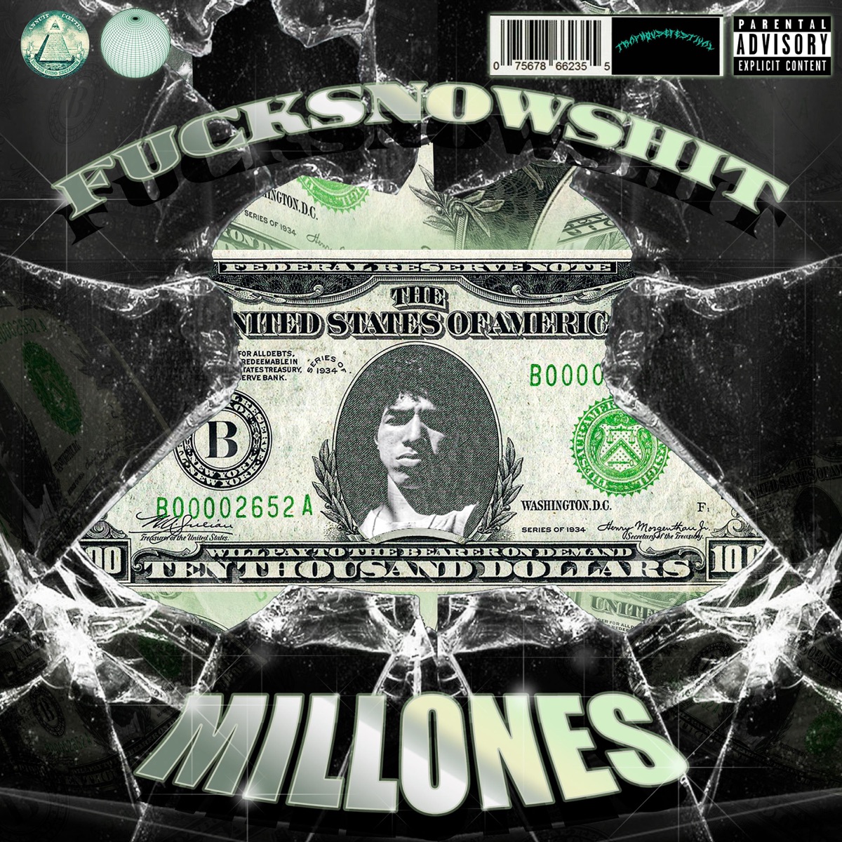 Millones - Single by Fucksnowshit album cover