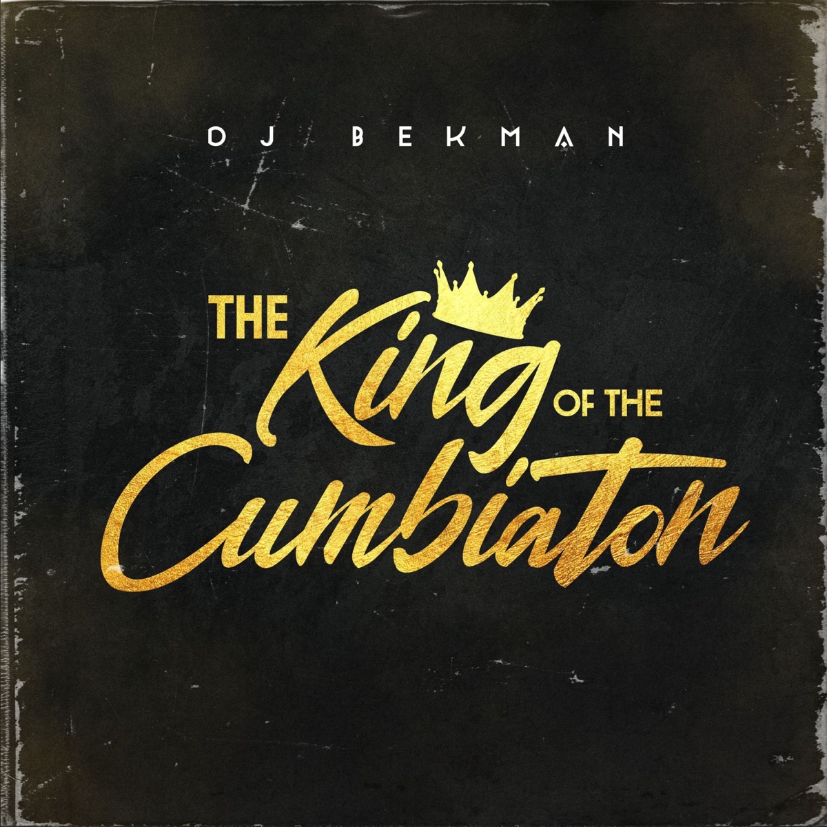 The King of the Cumbiaton by Dj Bekman album cover