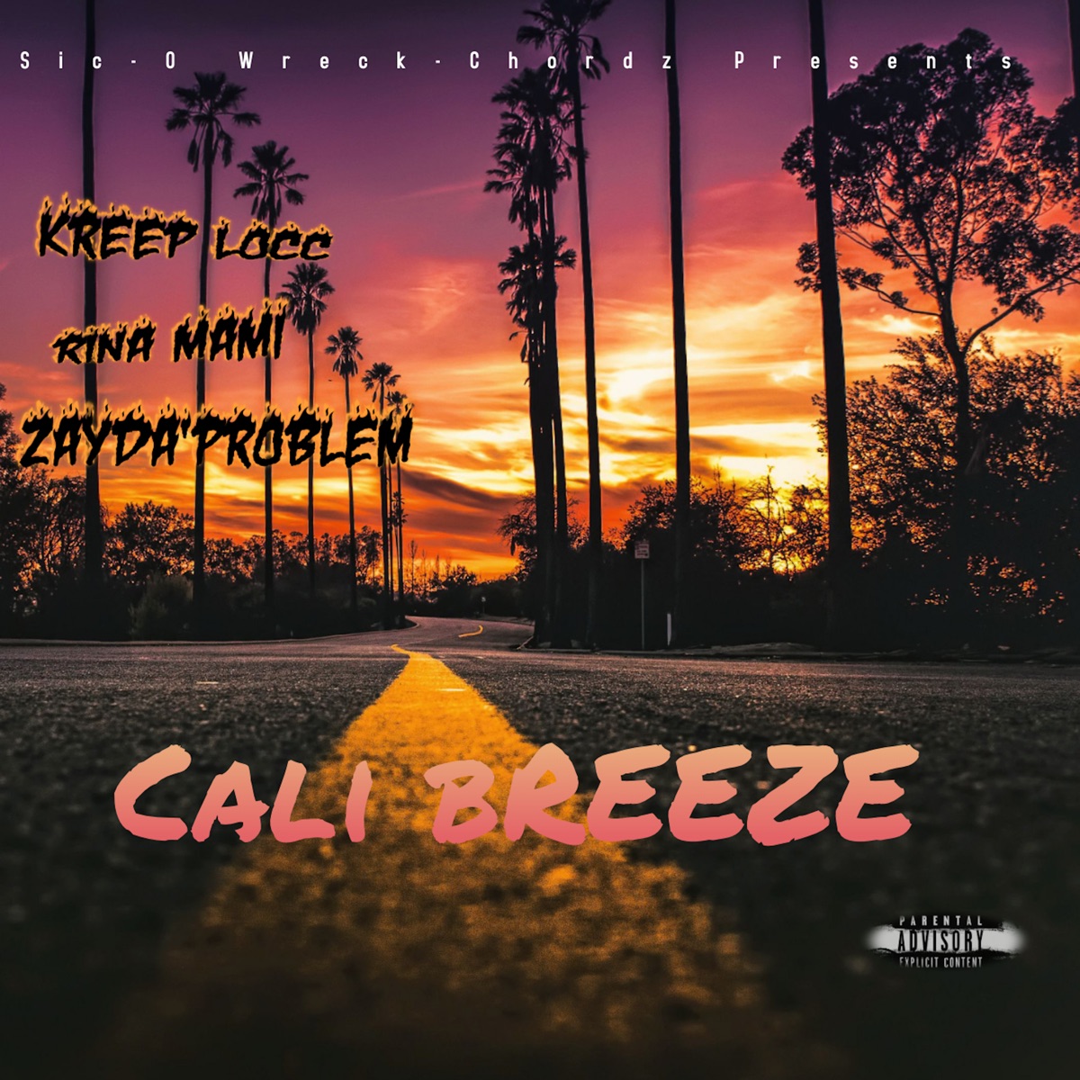 Cali Breeze - Single by Kreep Locc, Rina Mami & ZayDa Problem album cover