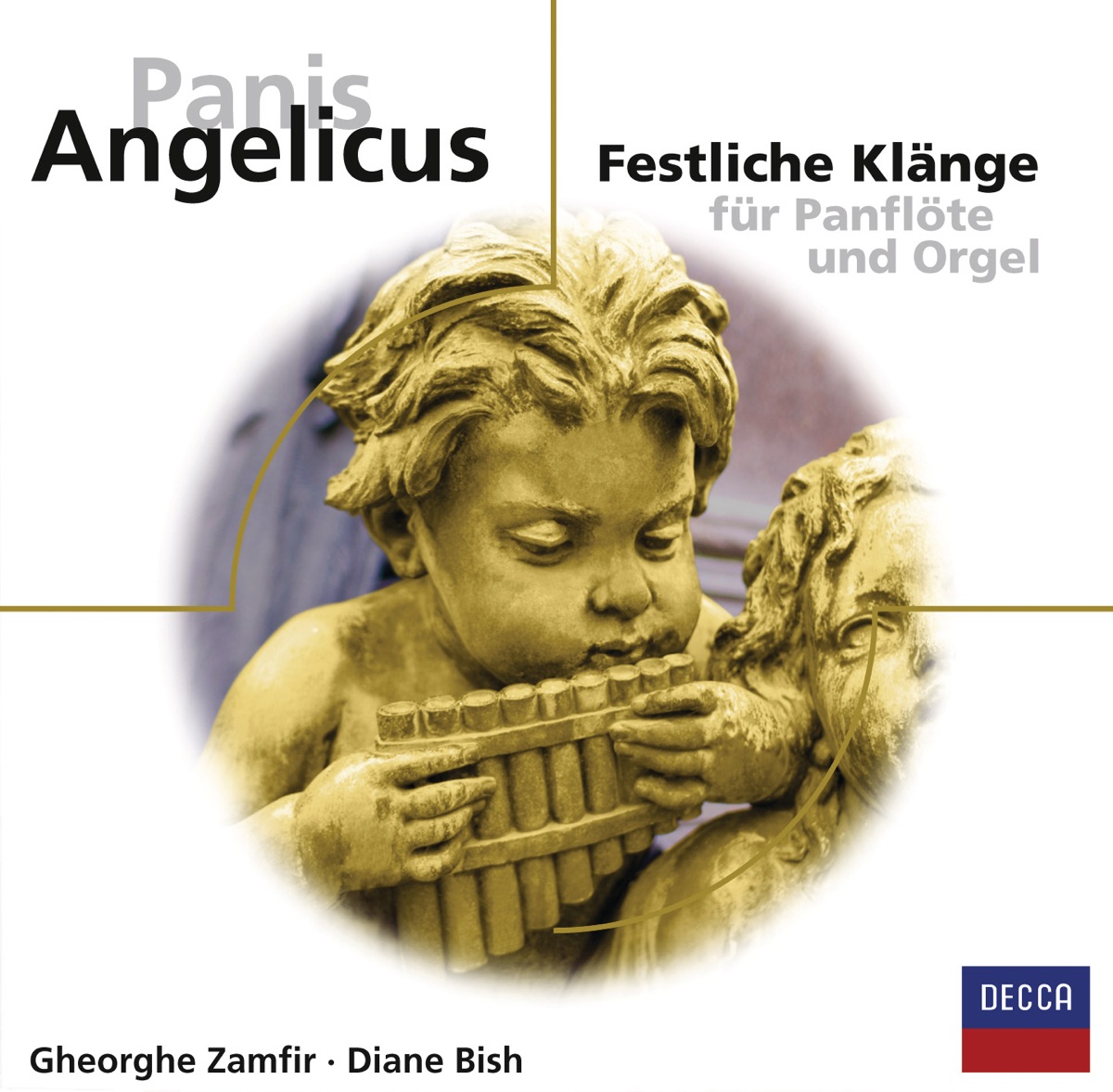 Panis Angelicus - Festliche Klänge für Panflöte by Gheorghe Zamfir & Diane Bish album cover