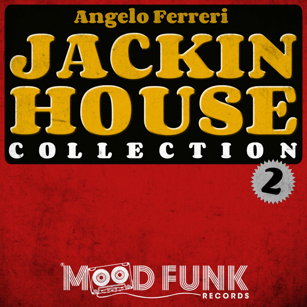 Jackin House Collection 2 by Angelo Ferreri album cover