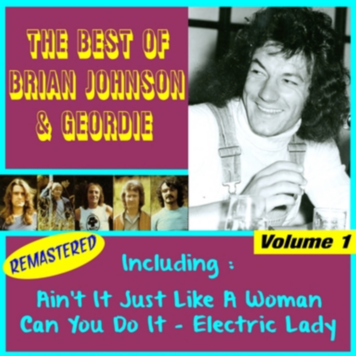 The Best of Geordie, Vol. 1 (Remastered) by Geordie album cover