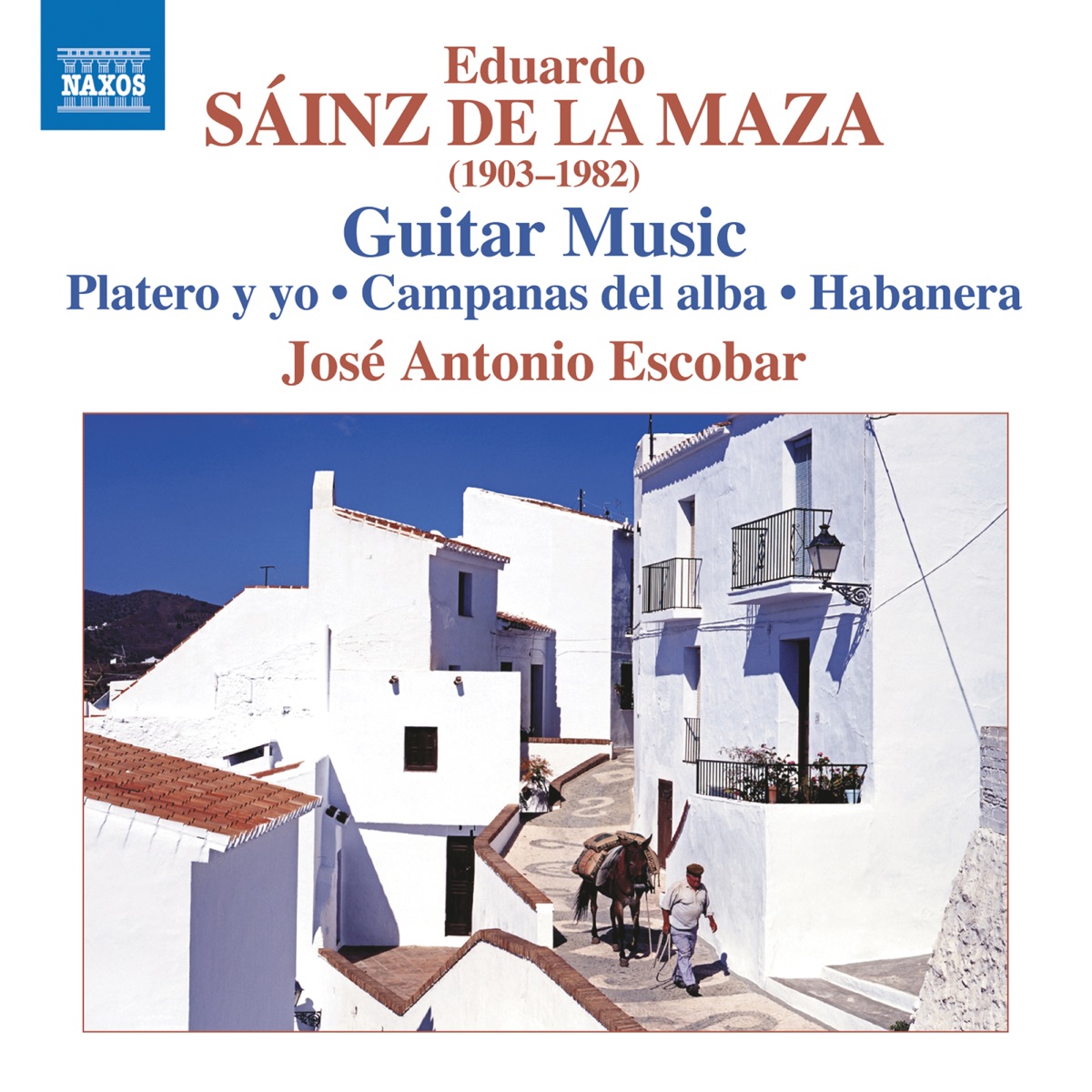 Sáinz de la Maza: Guitar Music by José Antonio Escobar album cover