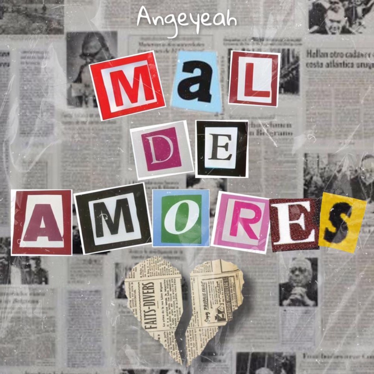 Mal de Amores - Single by angeyeah album cover