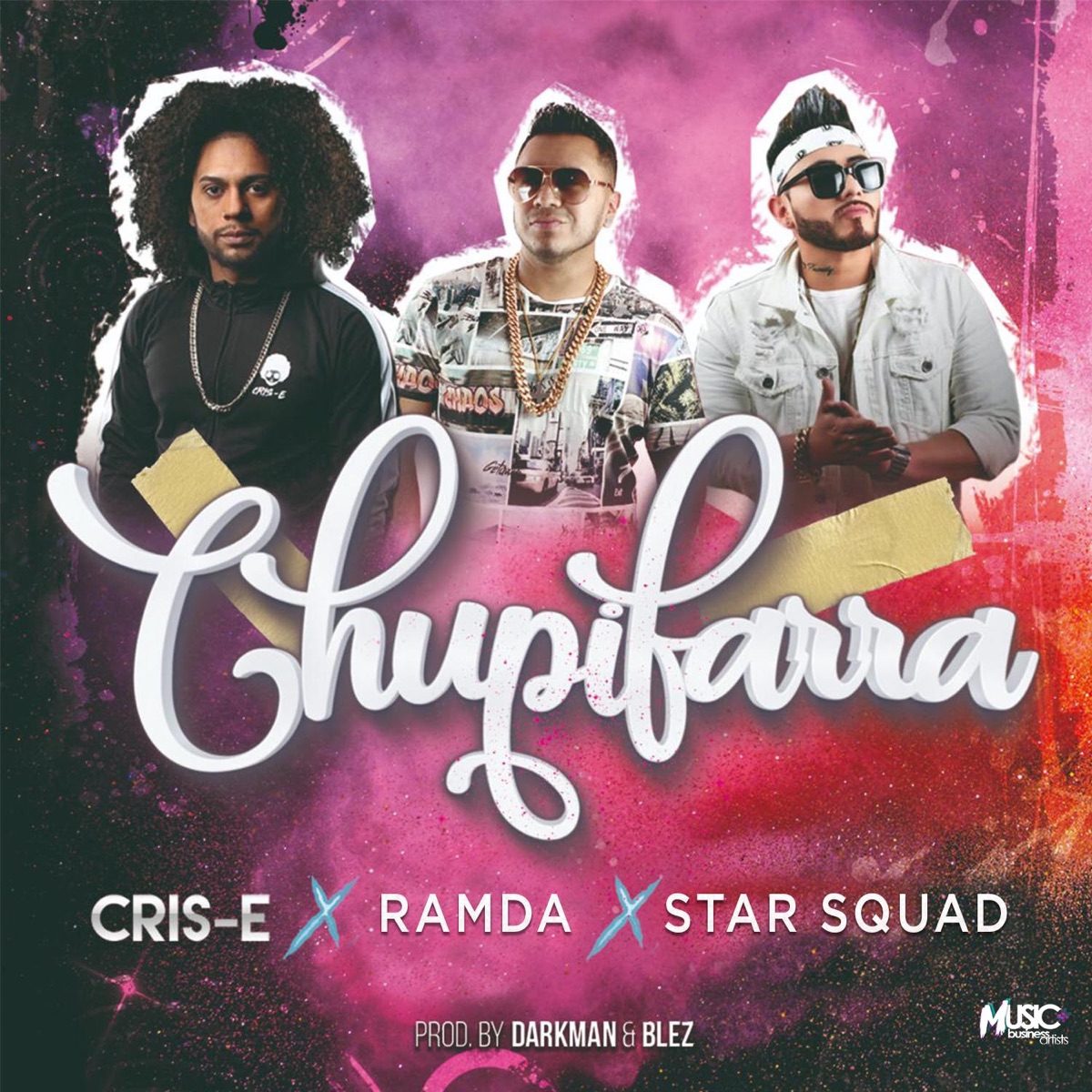 Chupifarra - Single by Cris-E, Star Squad & Ramda album cover