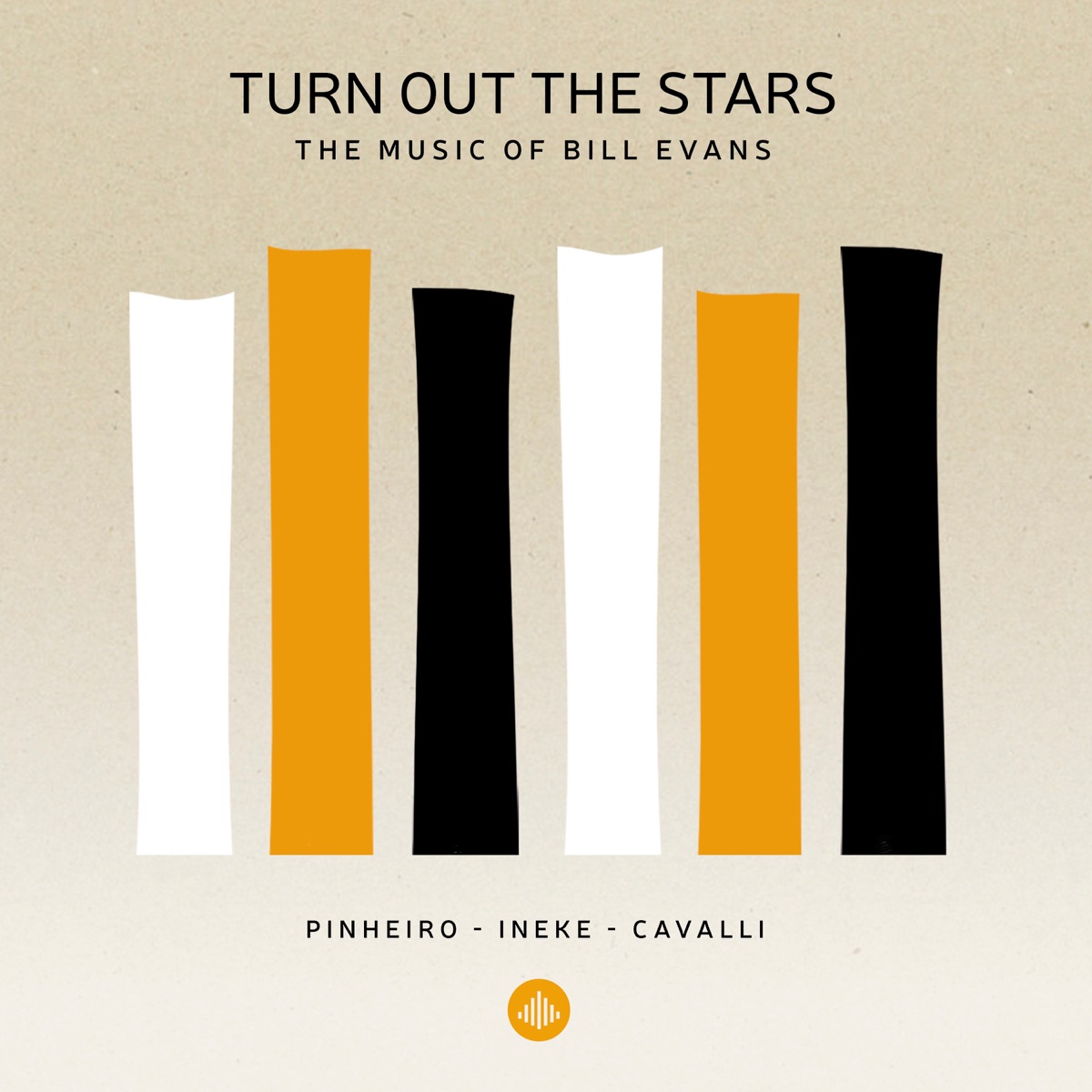 Turn out the Stars - the Music of Bill Evans by Eric Ineke, Ricardo Pinheiro & Massimo Cavalli album cover