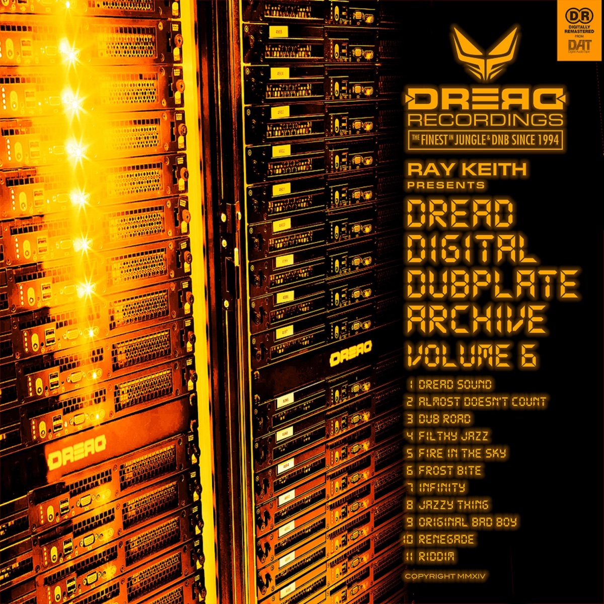 Dread Digital Dubplate Archive, Vol. 6 by Ray Keith album cover