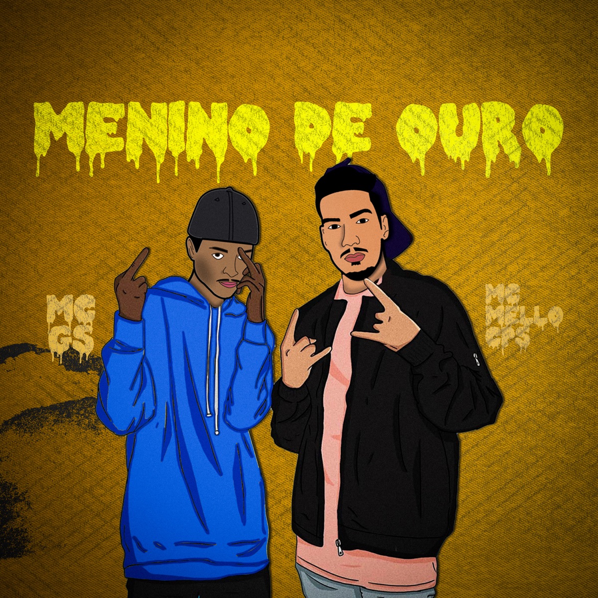 Menino de Ouro (feat. Mc GS) - Single by MC Mello CPS album cover