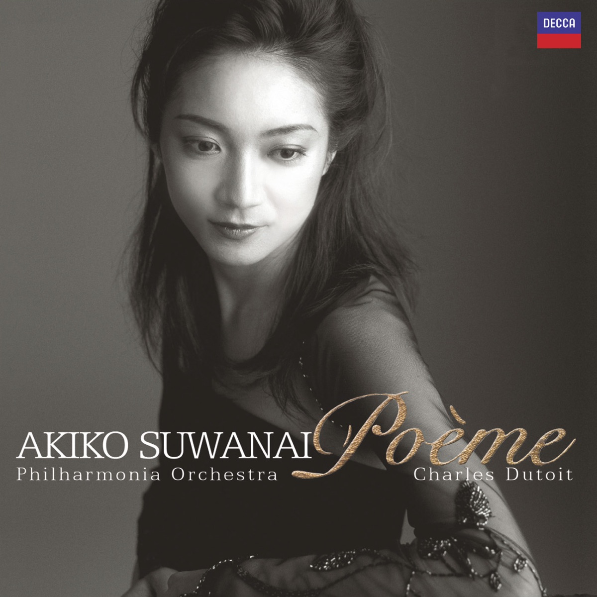 Poème by Akiko Suwanai, Philharmonia Orchestra & Charles Dutoit album cover