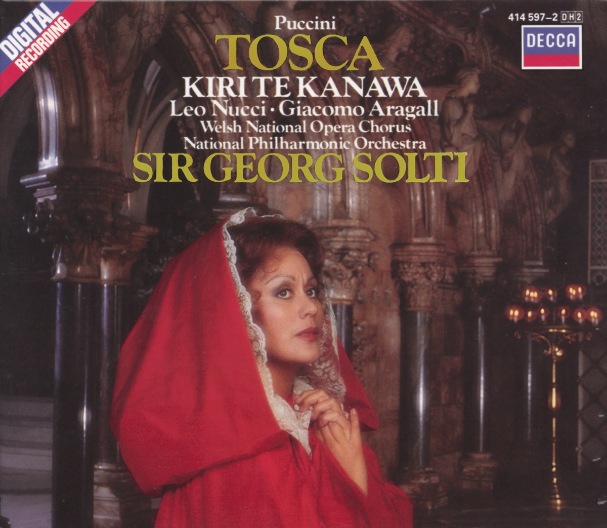 Puccini: Tosca by Dame Kiri Te Kanawa, Giacomo Aragall, Leo Nucci & Sir Georg Solti album cover