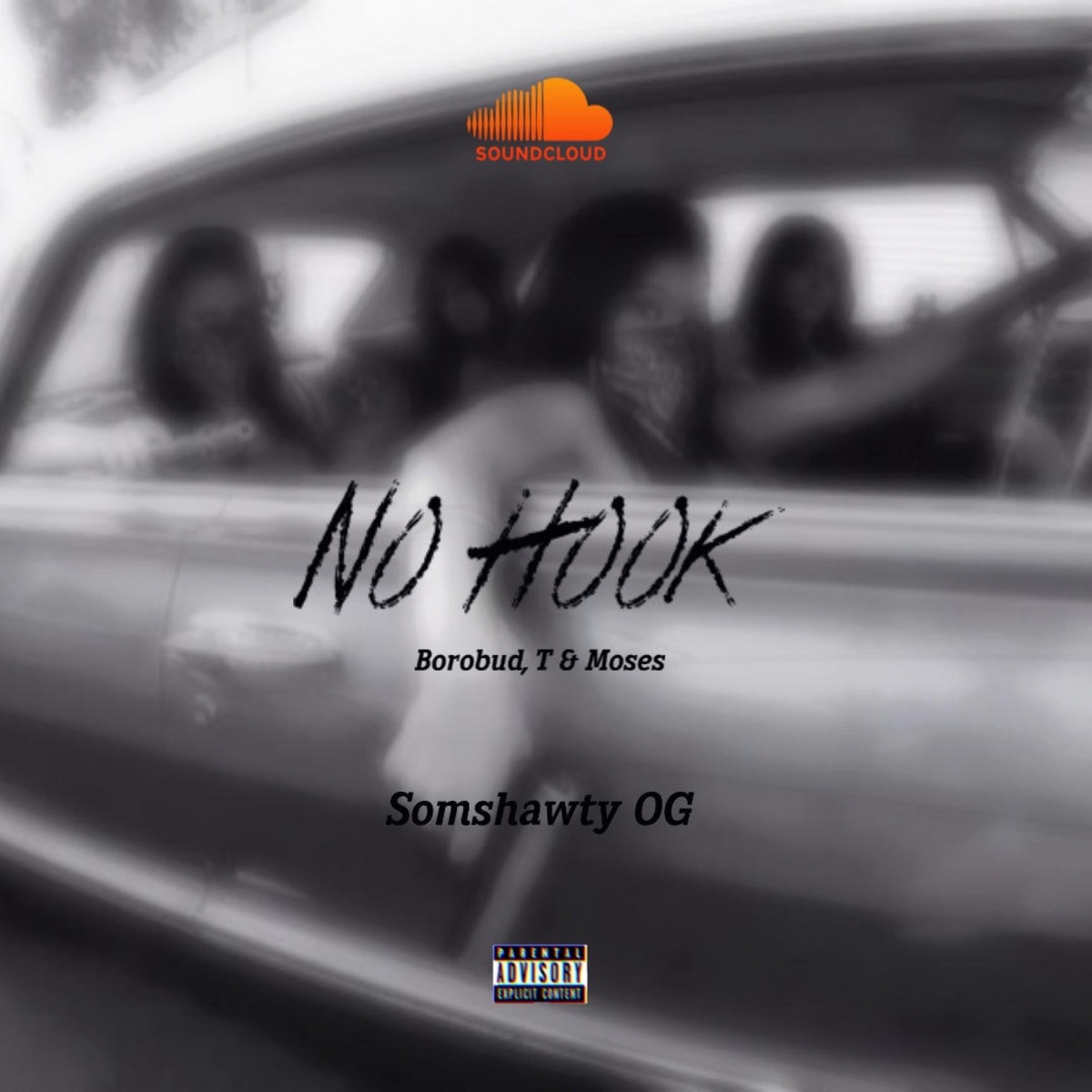 No Hook (feat. BoroBud) - Single by SomShawty album cover