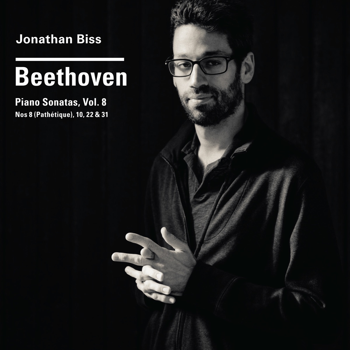 Beethoven Piano Sonatas, Vol. 8, No. 8 (“Pathétique”), 10, 22 & 31 by Jonathan Biss album cover
