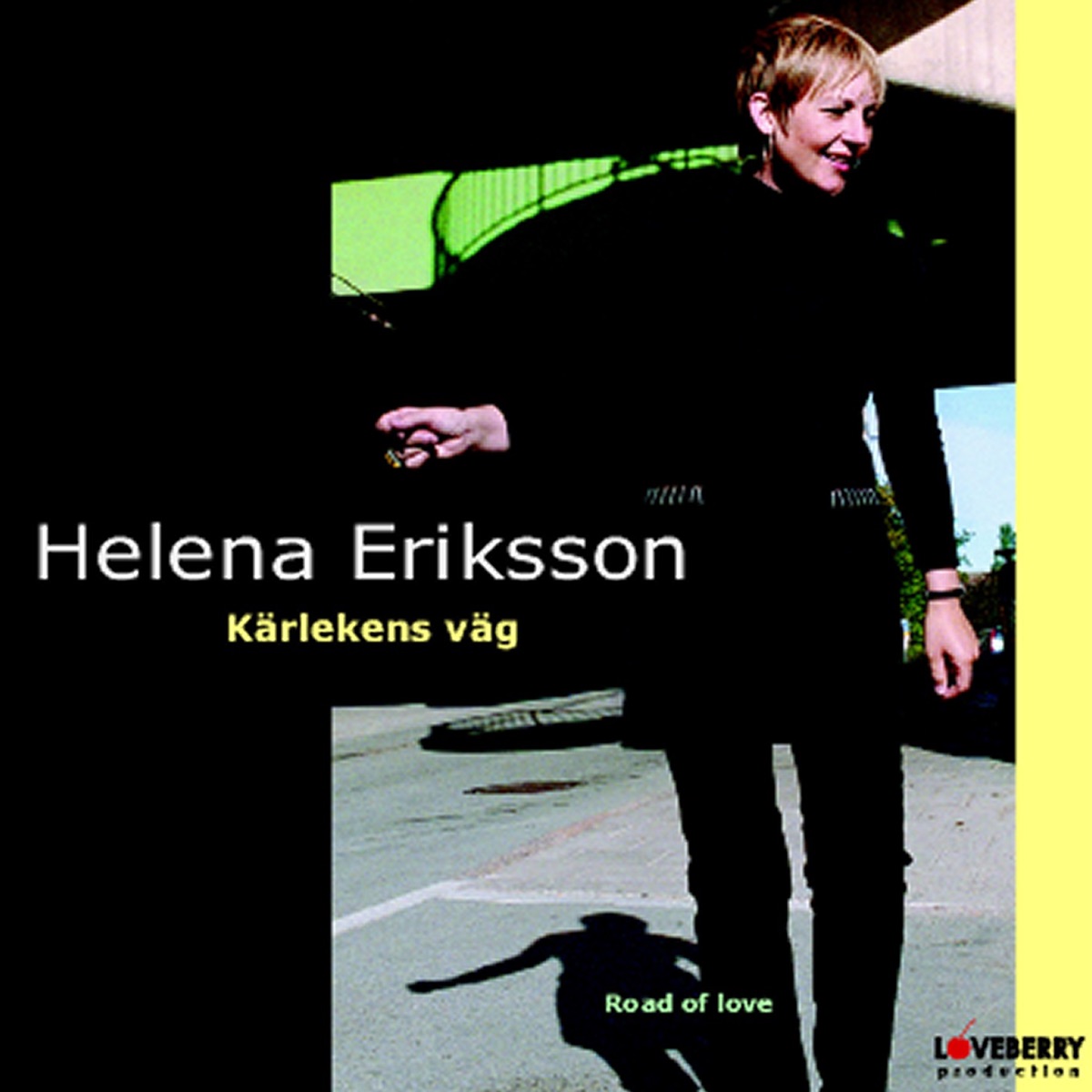 Kärlekens Väg - Single by Helena Eriksson album cover
