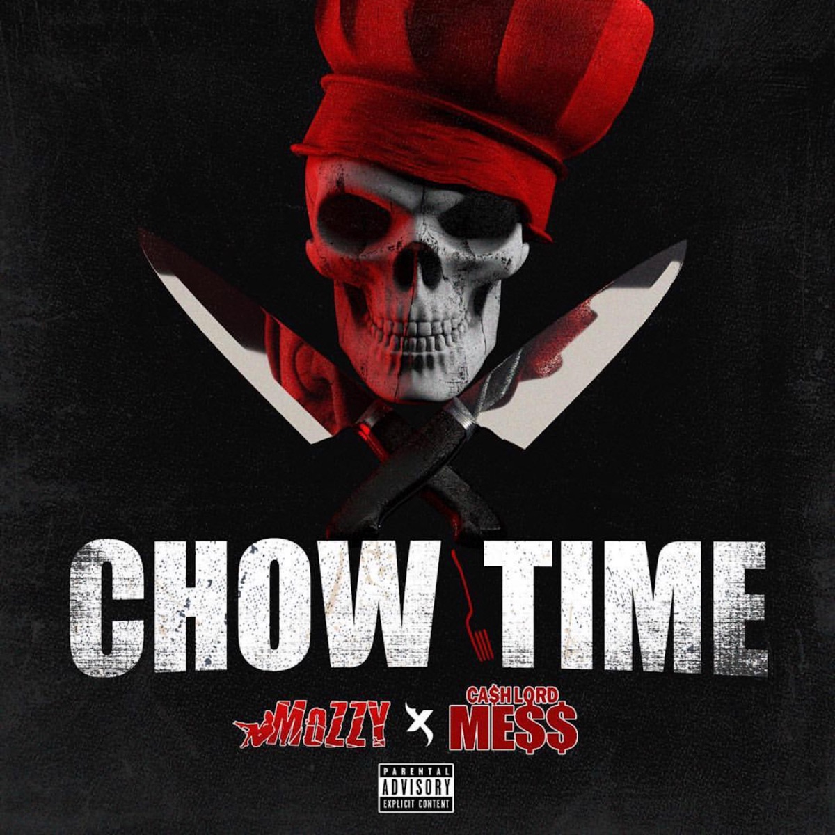 Chow Time by Mozzy & CashLord Mess album cover artwork