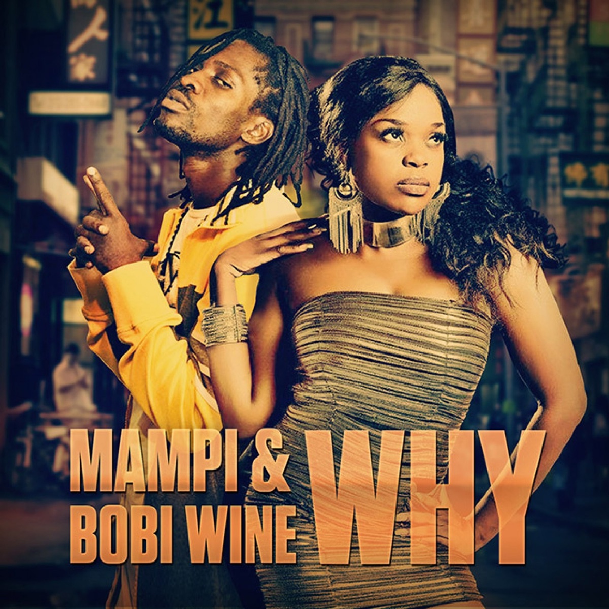 Why (feat. Bobi Wine) - Single by Mampi album cover