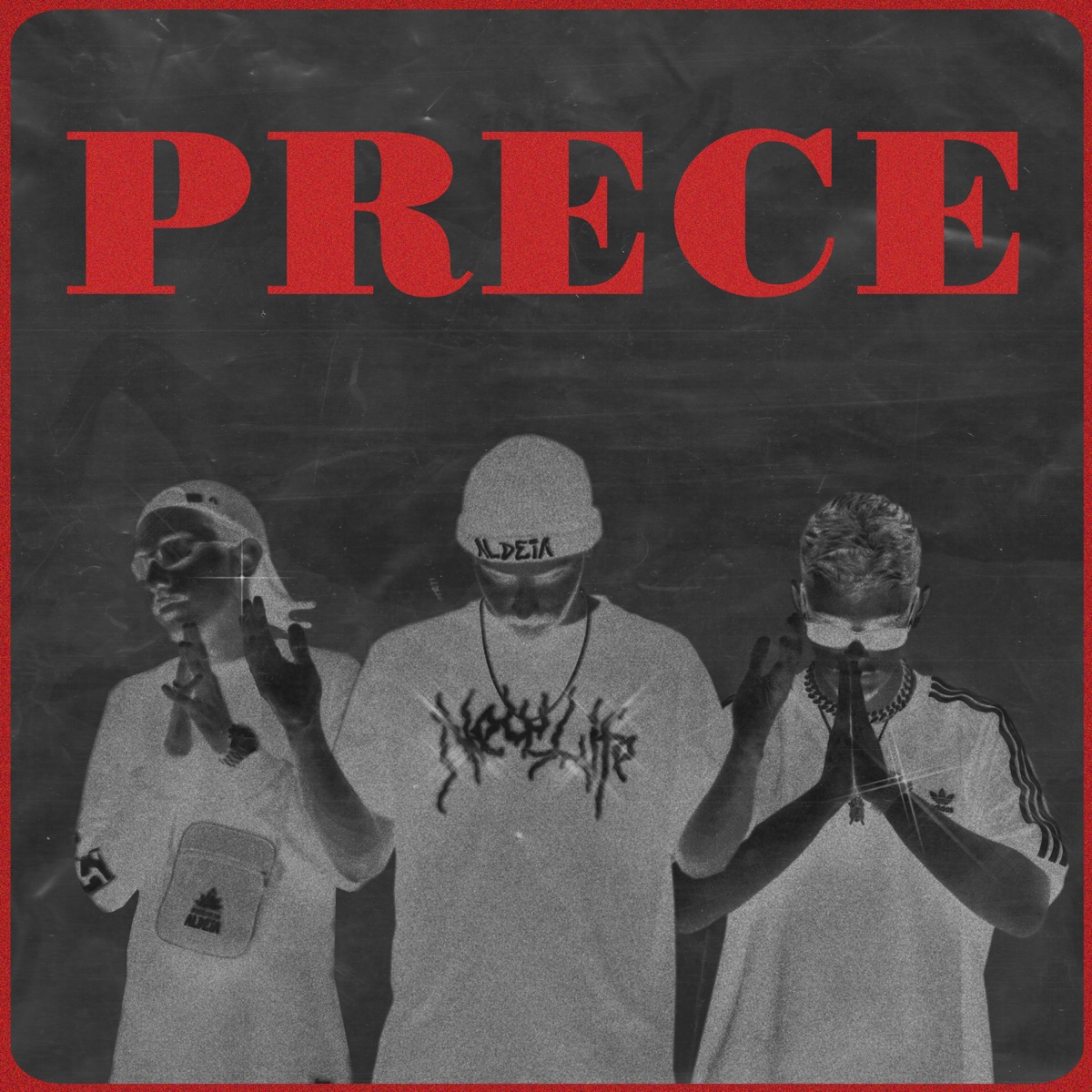 Aldeia Records Presents: PRECE - Single by Jafari, Bob 13, Andrade & Greezy album cover