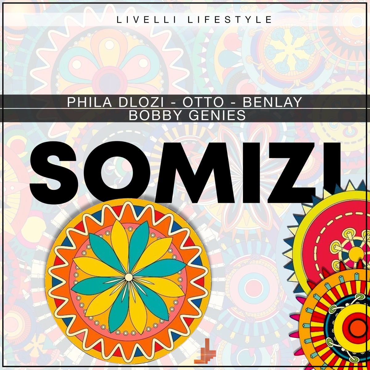 Somizi - Single by PHILA DLOZI, Otto, Benlay & Bobby Genies album cover