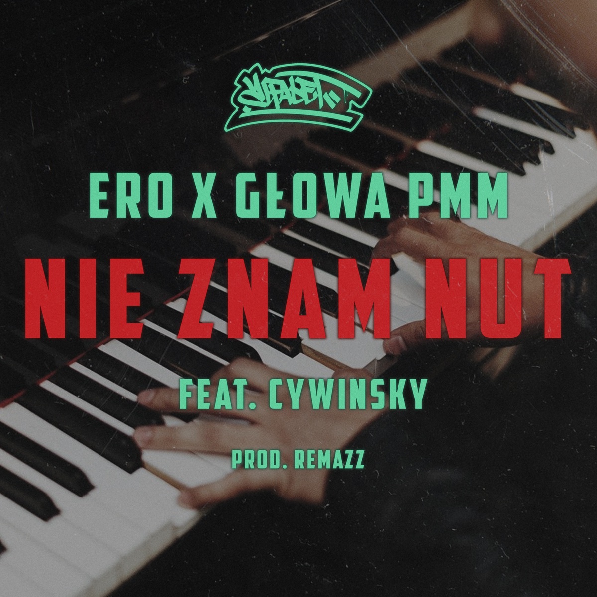 Nie Znam Nut (feat. Cywinsky) - Single by Ero JWP & Głowa PMM album cover