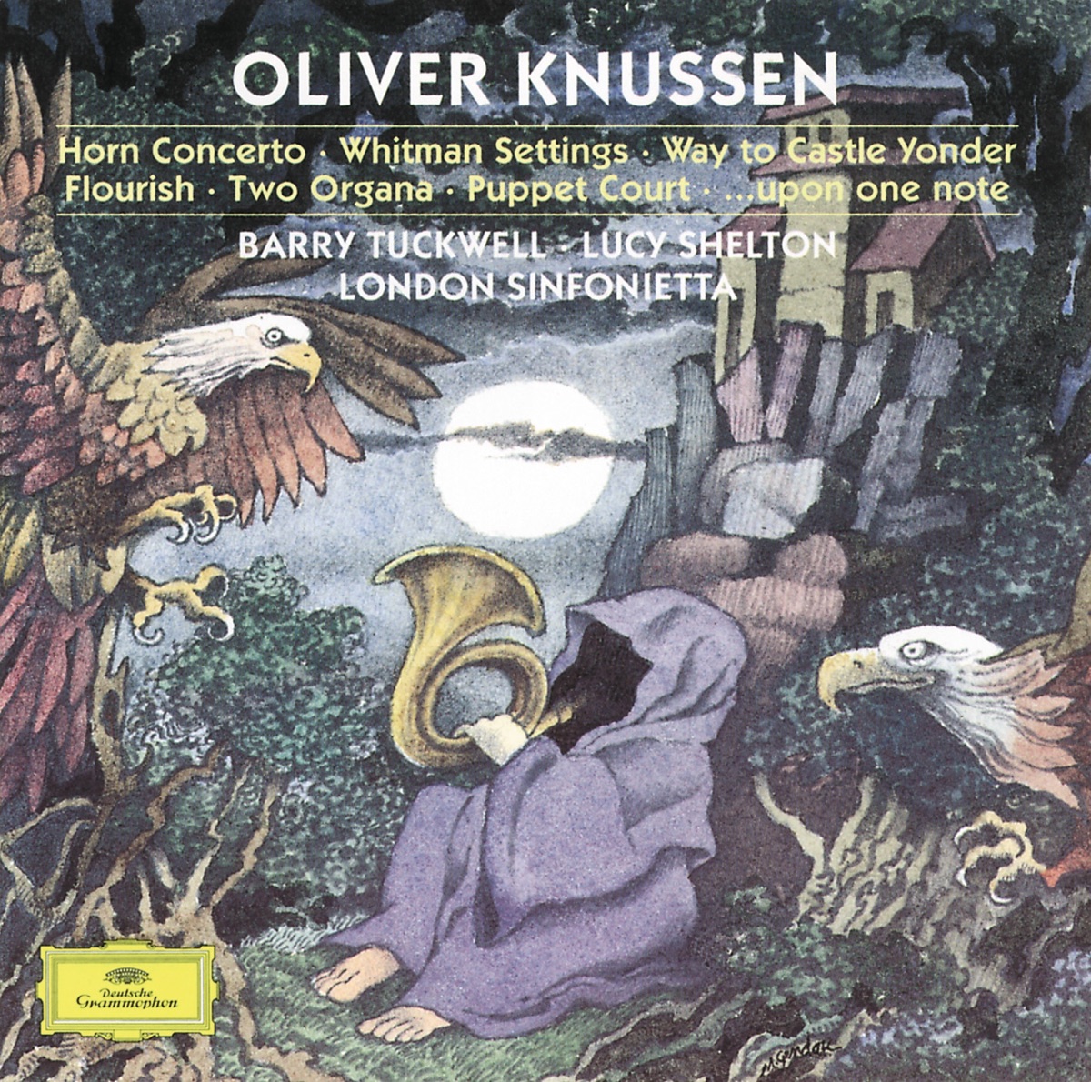 Knussen Conducts Knussen by Christopher van Kampen, Clio Gould, Michael Collins, London Sinfonietta, Oliver Knussen & Paul Silverthorne album cover