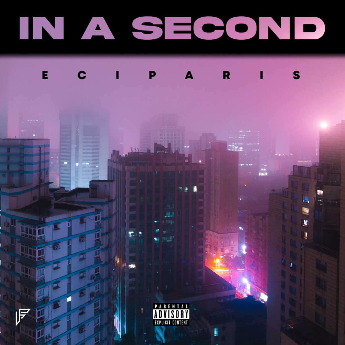 In A Second - Single by Eciparis album cover