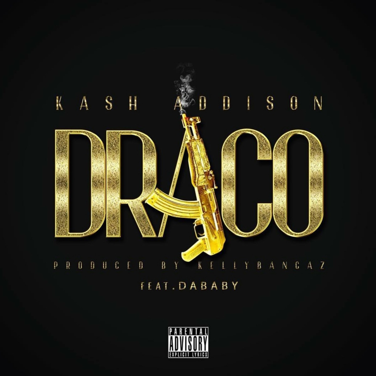 Draco (feat. DaBaby) - Single by Kash Addison album cover artwork