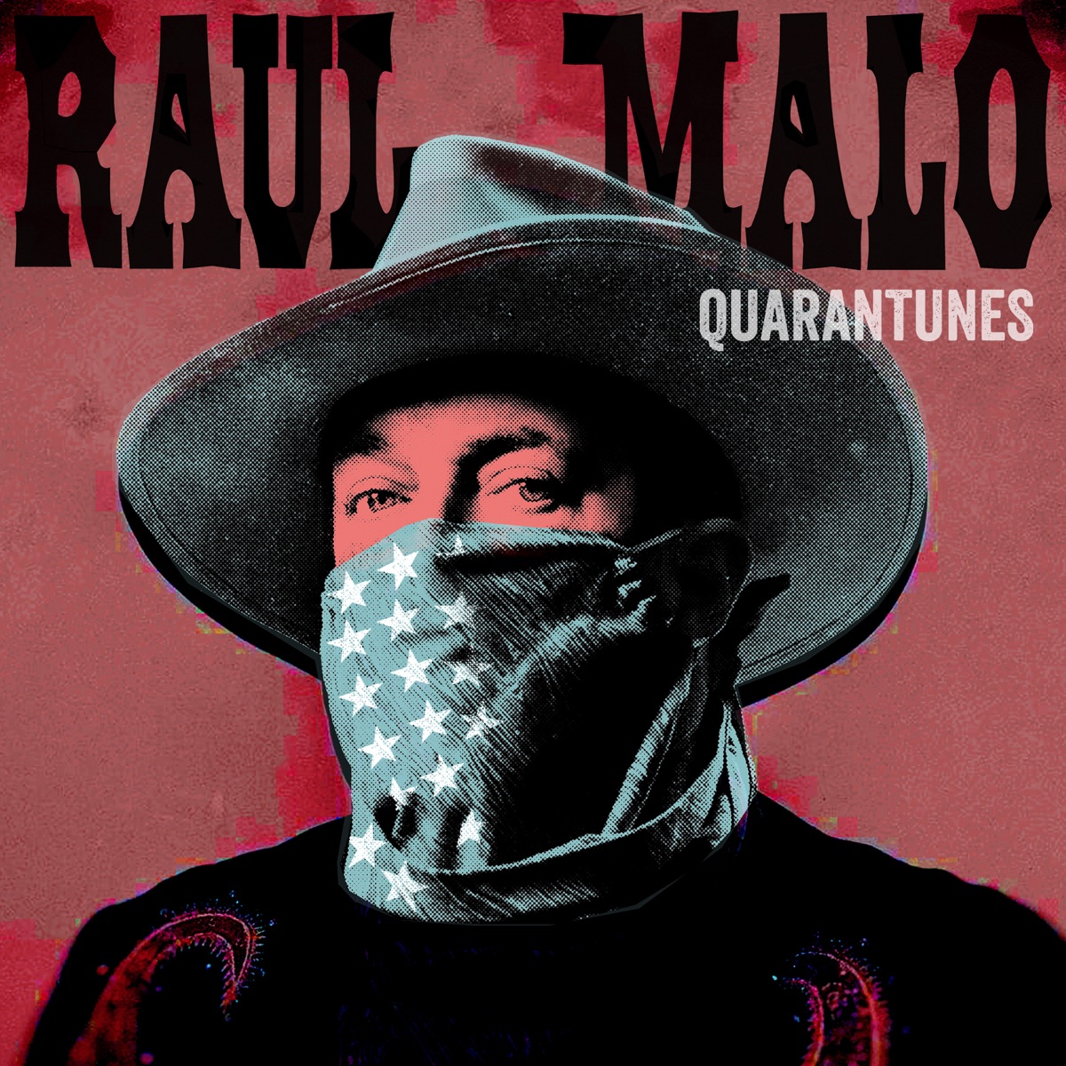 Quarantunes Vol. 1 by Raul Malo album cover