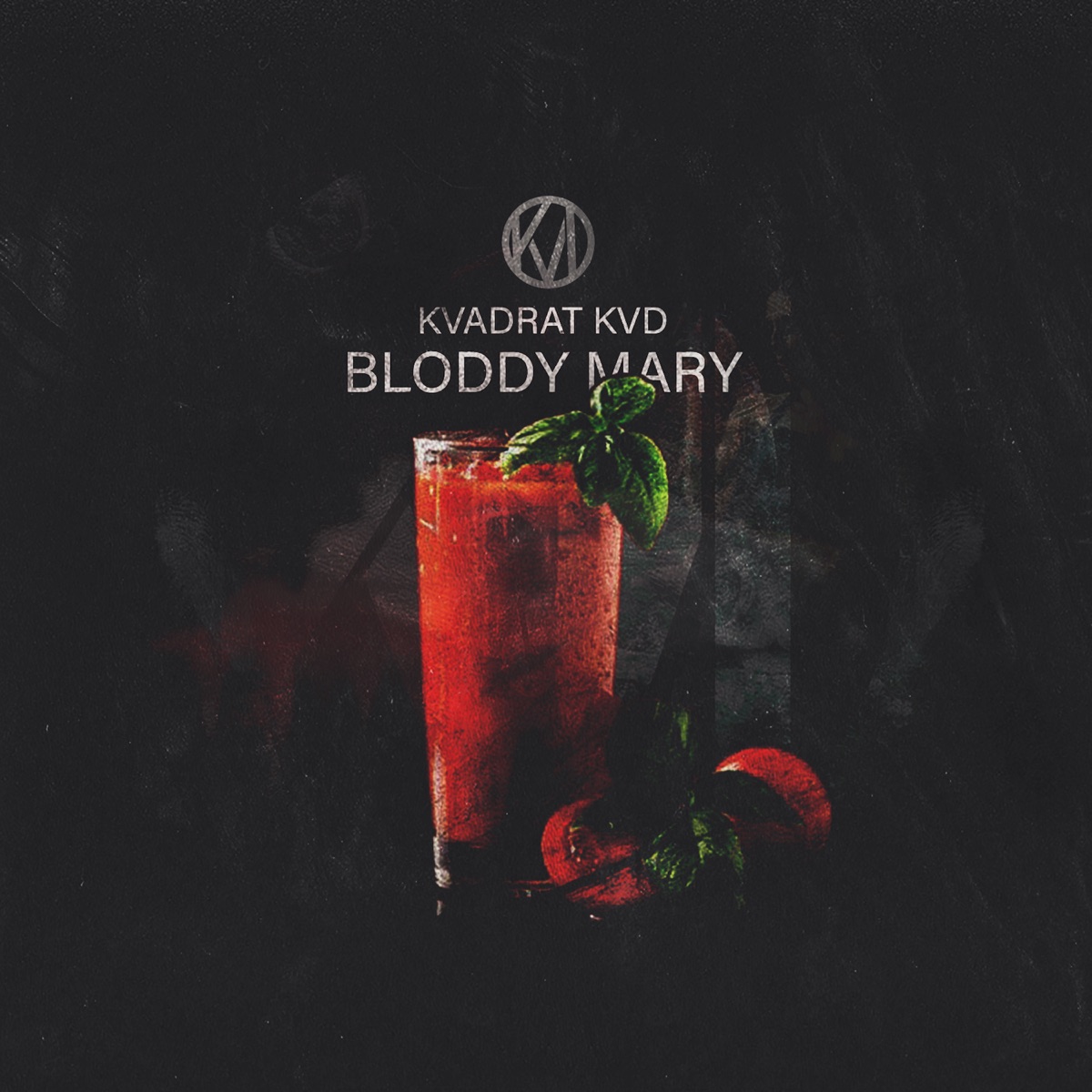 Bloody Mary - Single by KVADRAT KVD album cover