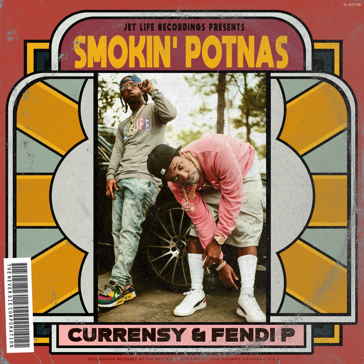 Smokin' Potnas by Curren$y & Fendi P album cover