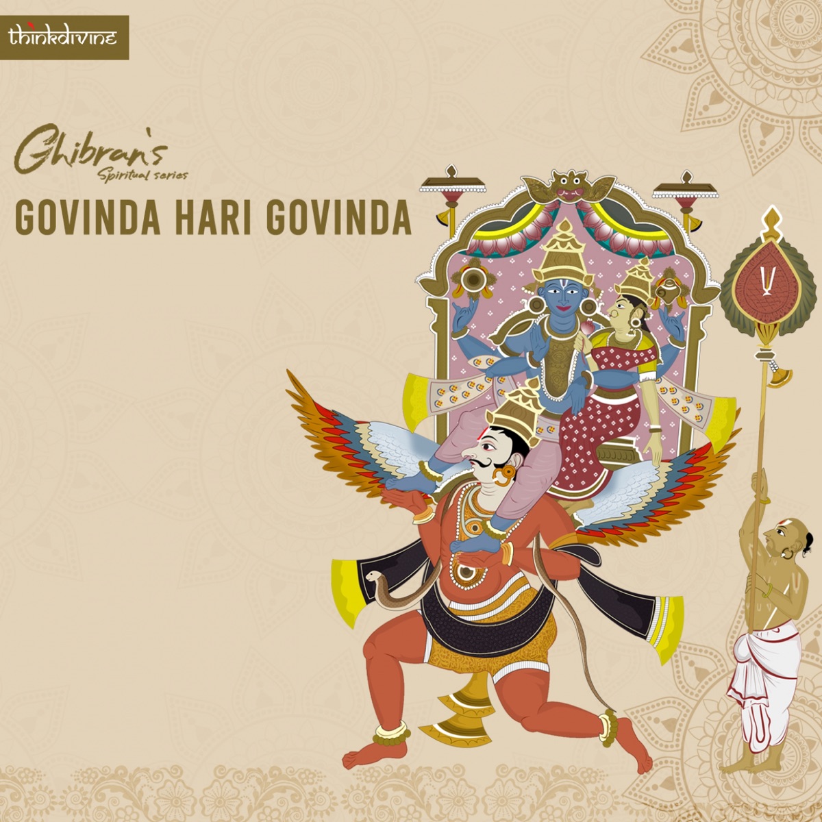 Govinda Hari Govinda (From "Ghibran's Spiritual Series") - EP by Ghibran, Srisha Vijayasekar & Gold Devaraj album cover