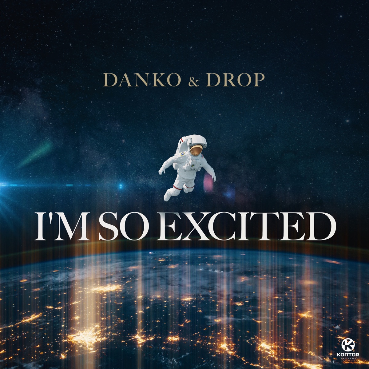 I'm So Excited - Single by Danko & DROP album cover