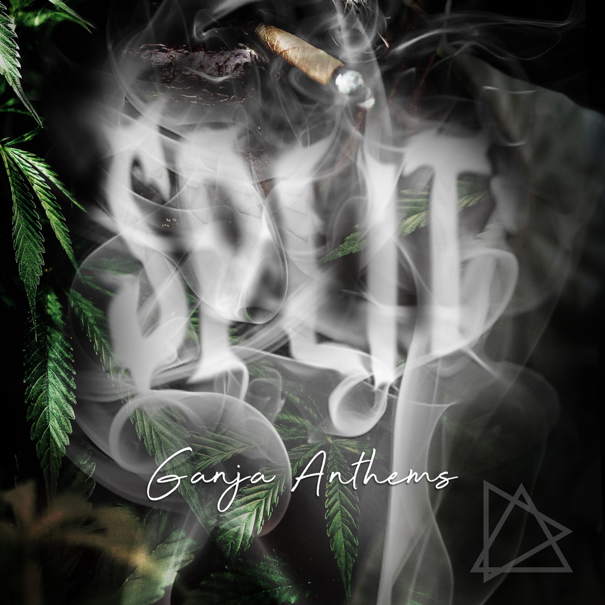 Ganja Anthems - EP by Split album cover