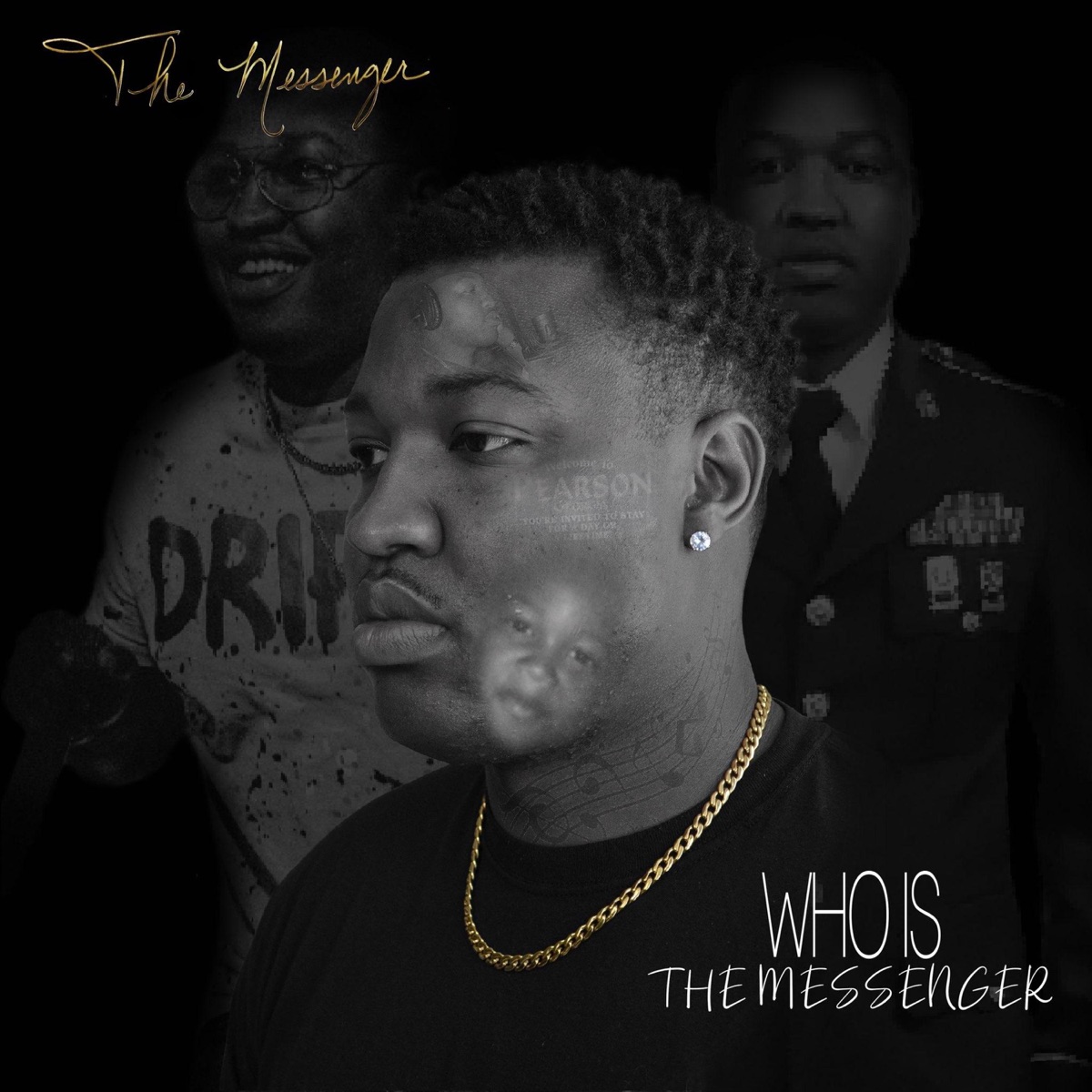 Who Is the Messenger by The Messenger album cover