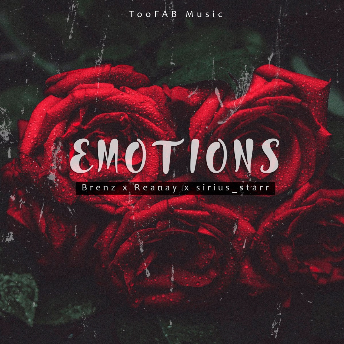 Emotions (feat. Rea'nay & sirius starr) - Single by Brenz TooFaB album cover