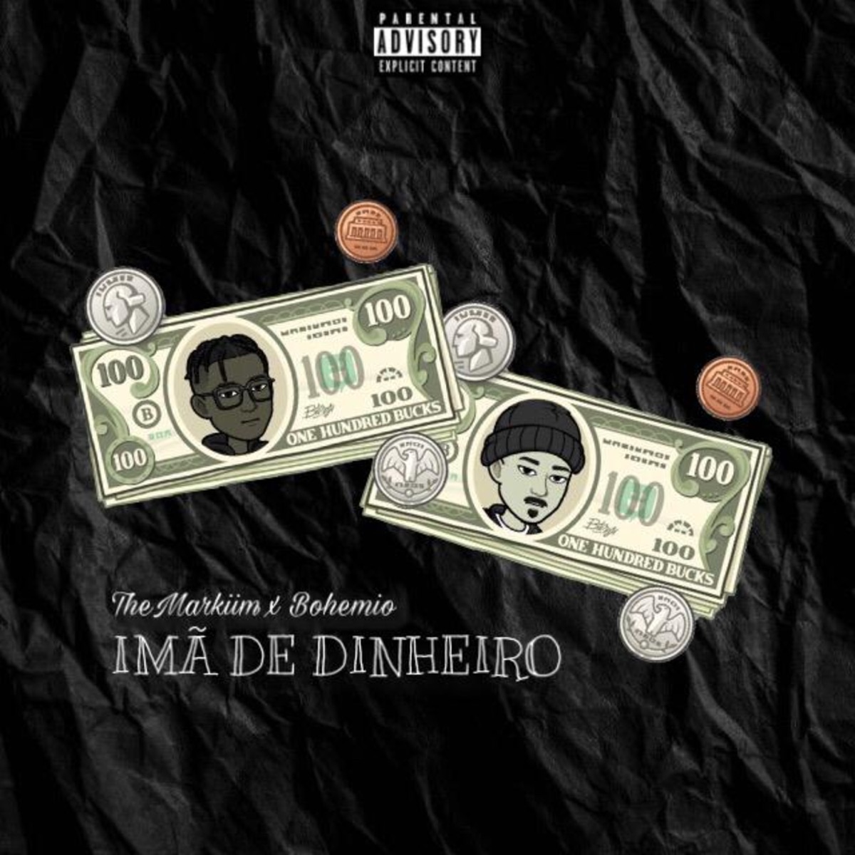 Ímã de Dinheiro (feat. Bohemio) - Single by TheMarkiim album cover